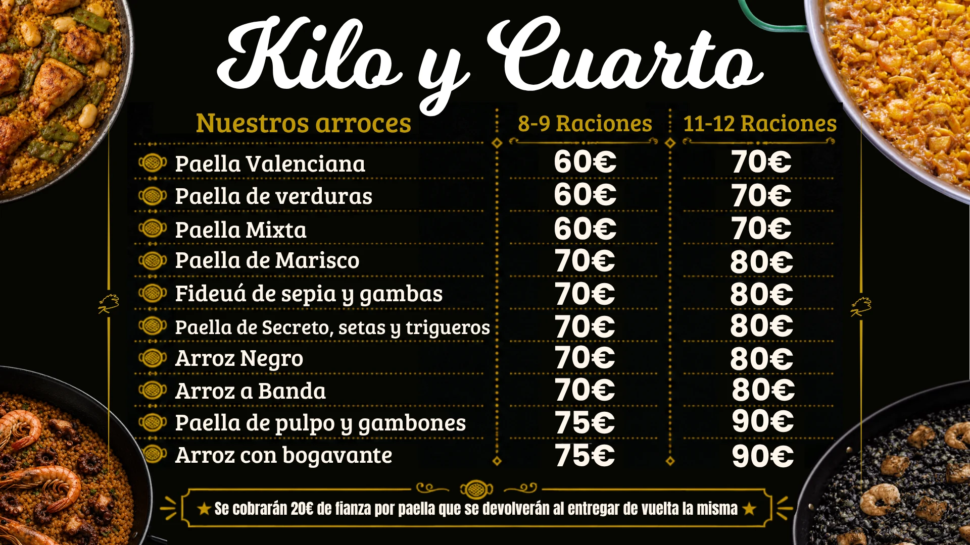 Cartel de paellas de Kilo y Cuarto: valenciana, marisco y arroz negro
